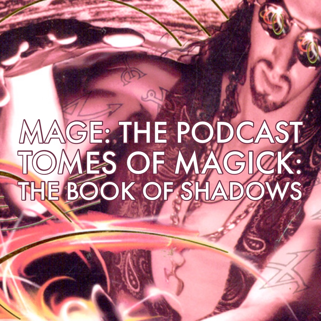 Tomes of Magick: The Book of Shadows