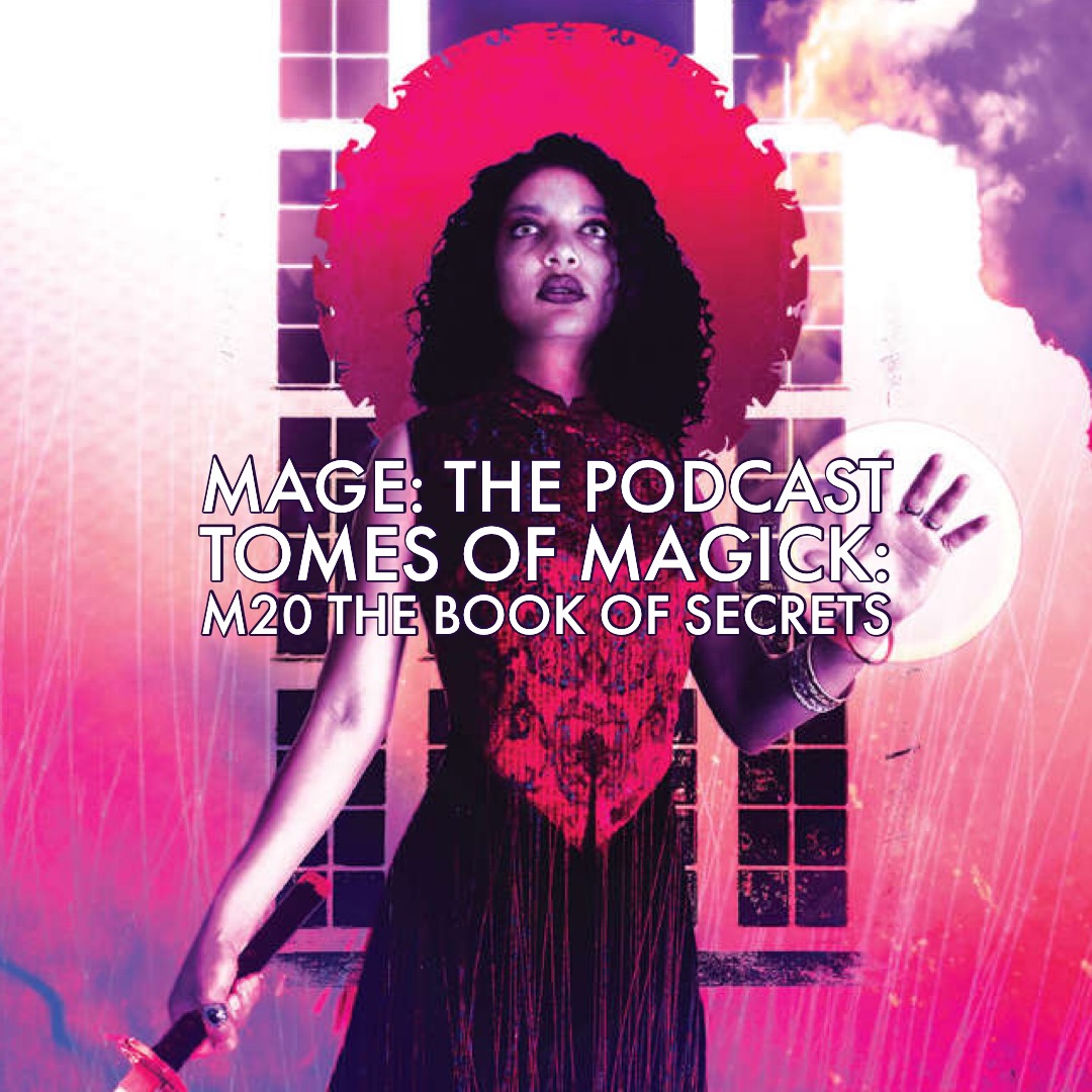 Tomes of Magick: M20 The Book of Secrets