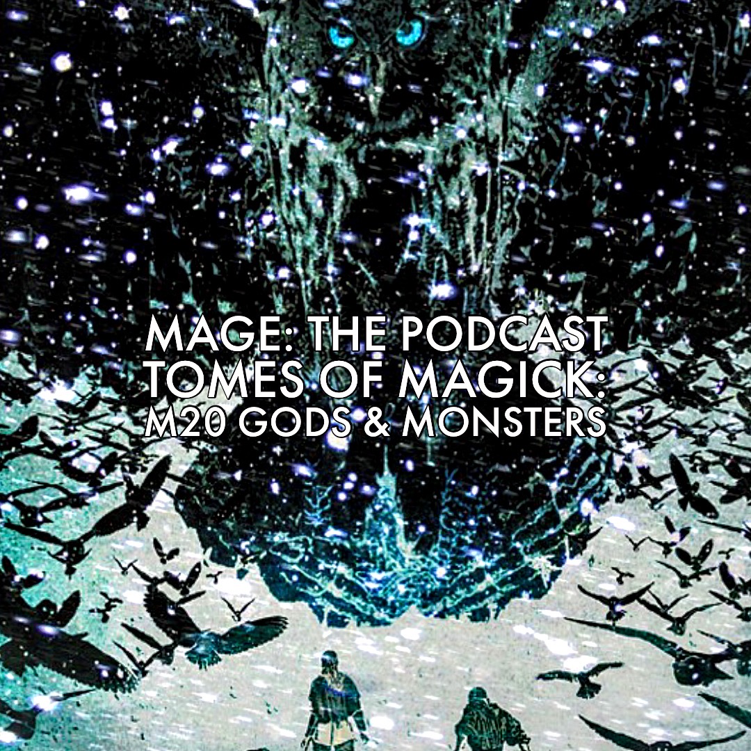 Tomes of Magick: M20 Gods and Monsters