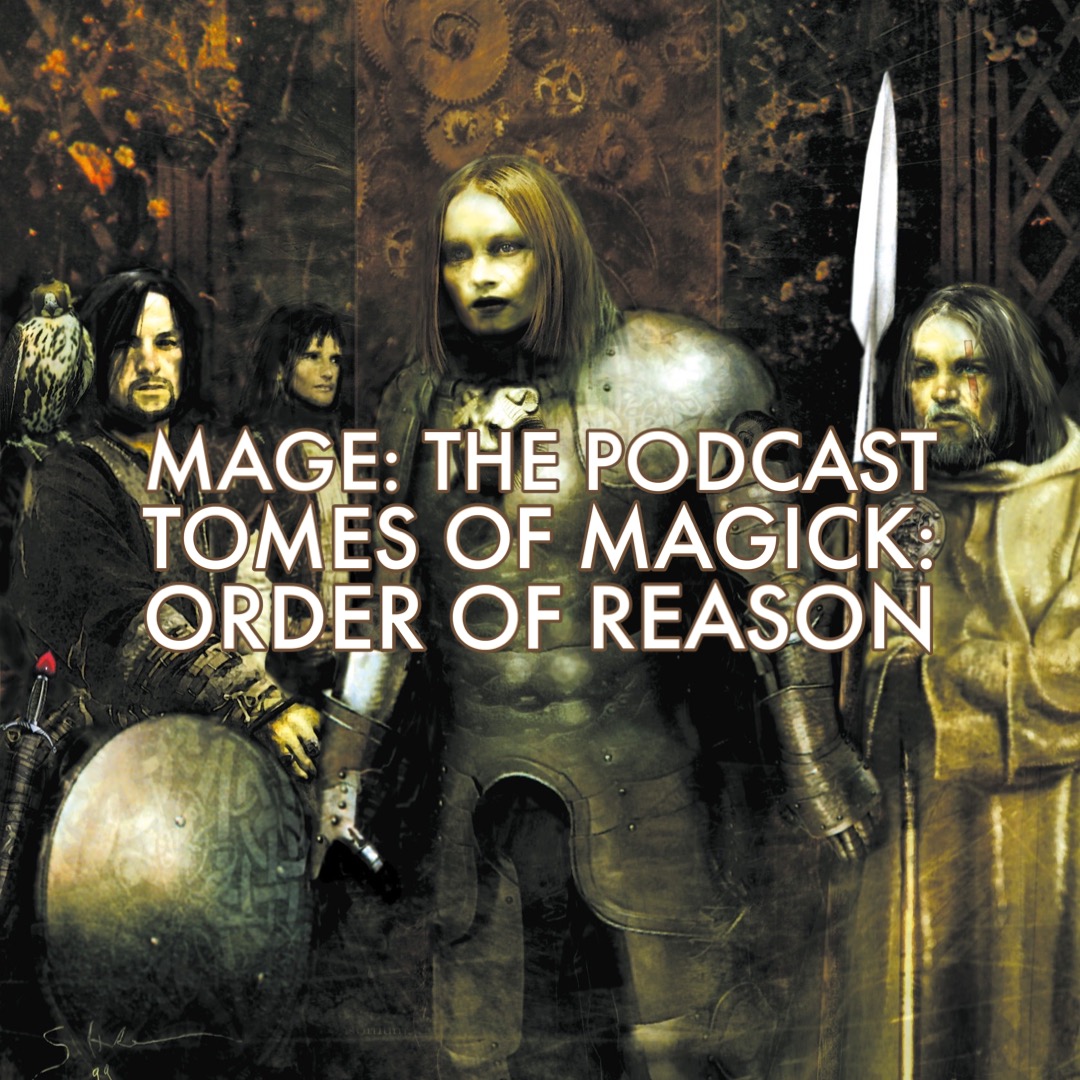 Tomes of Magick: Order of Reason