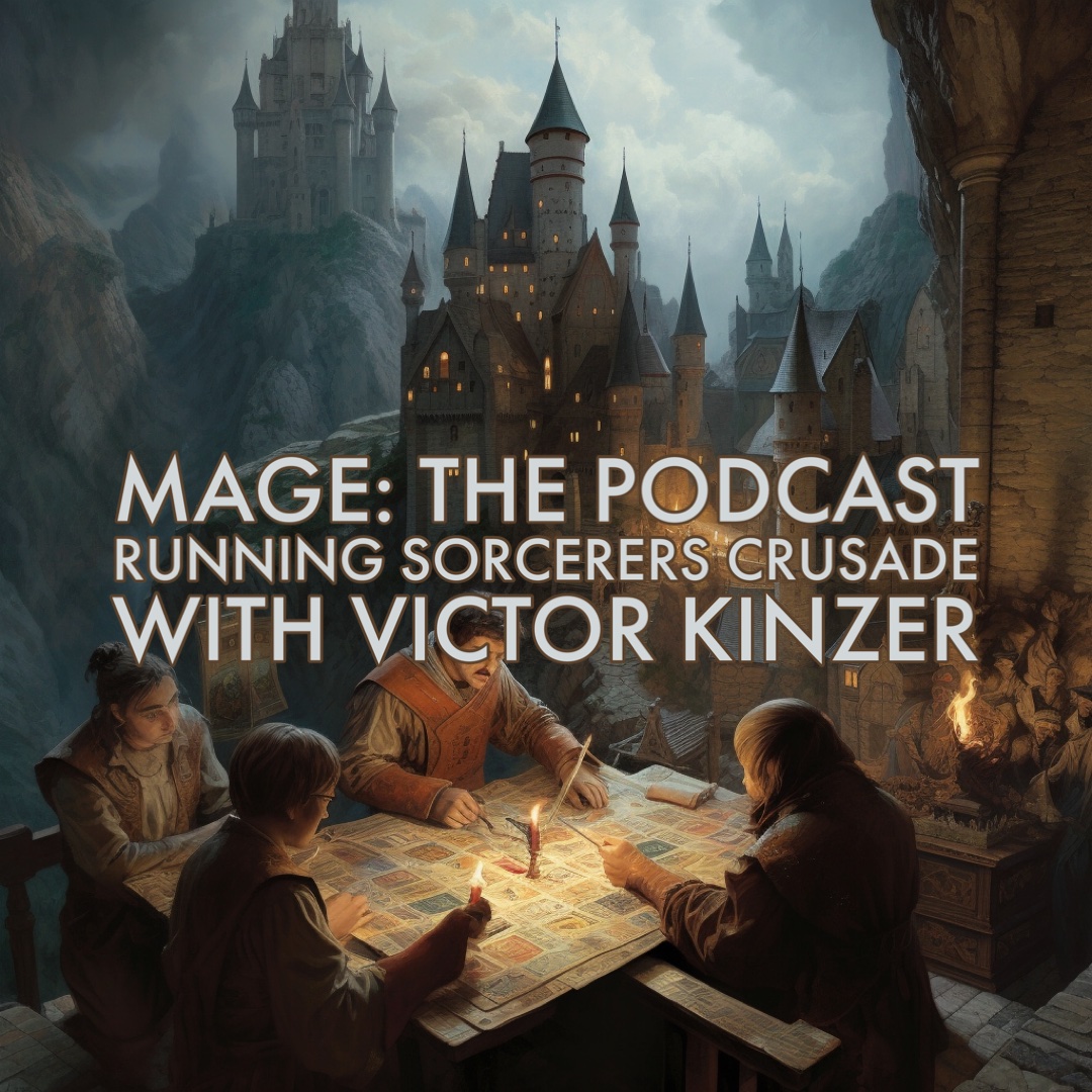 Running Sorcerers Crusade with Victor Kinzer