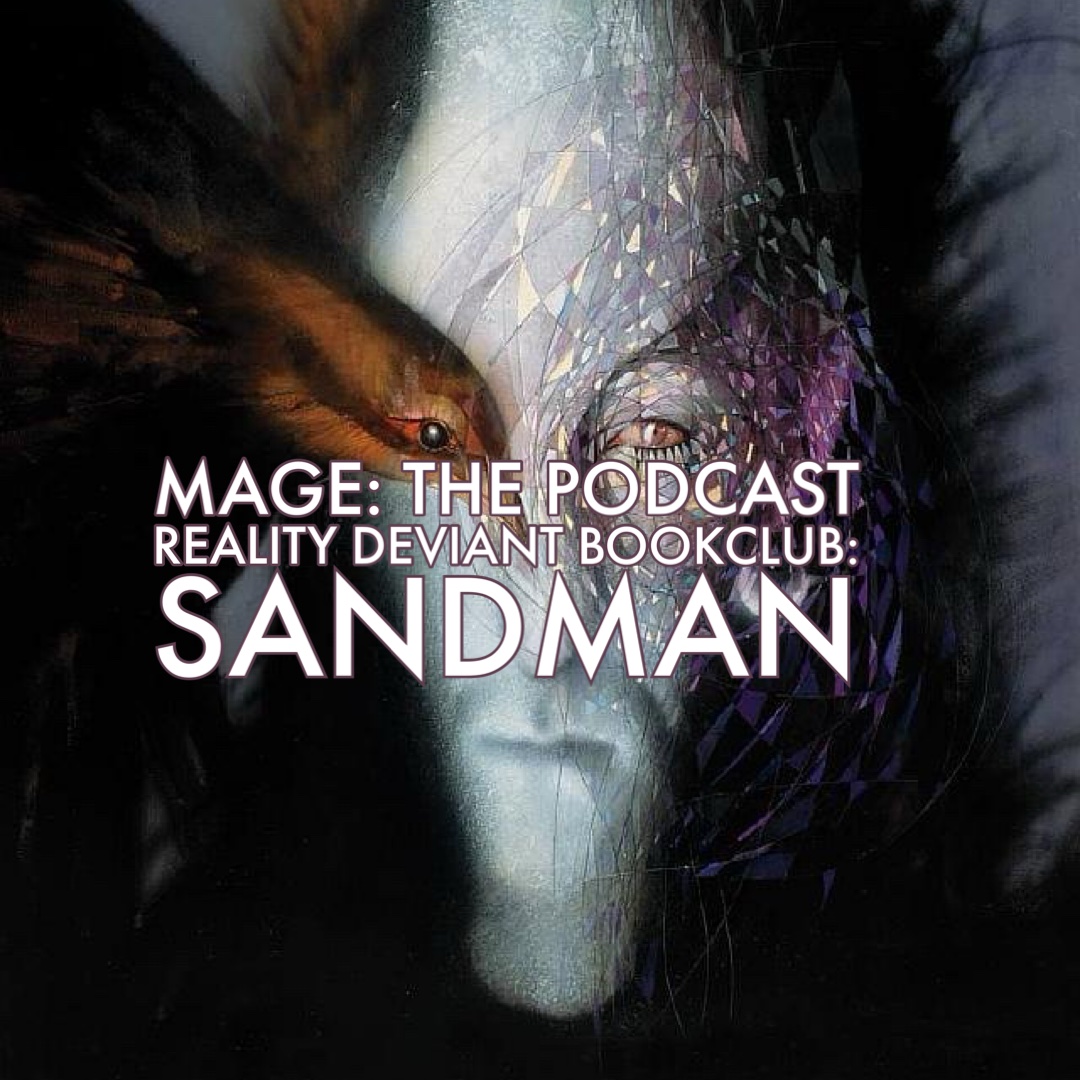 Reality Deviant Book Club: Sandman