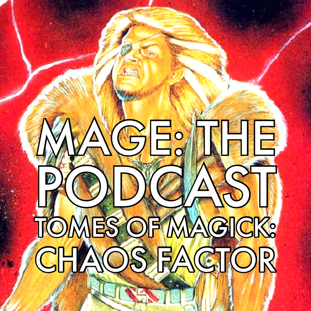 Tomes of Magick: Chaos Factor