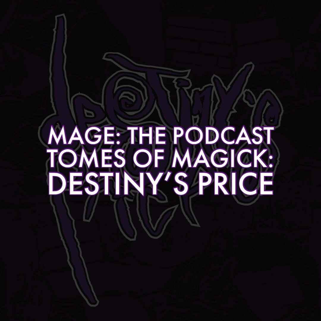 Tomes of Magick: Destiny’s Price