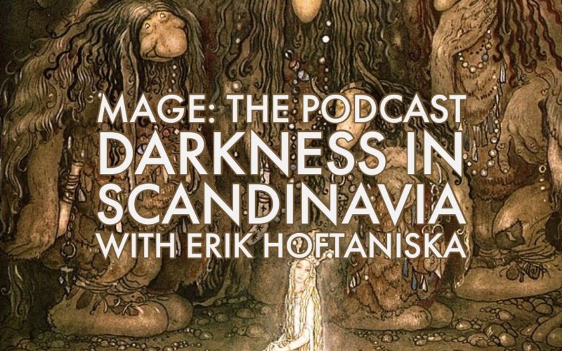 Darkness in Scandinavia with Erik Hoftaniska