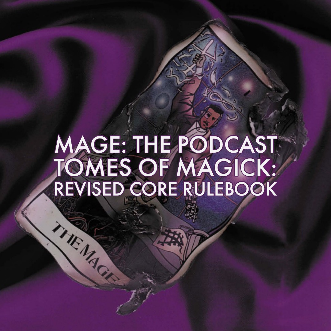 TOMES OF MAGICK: REVISED CORE RULEBOOK