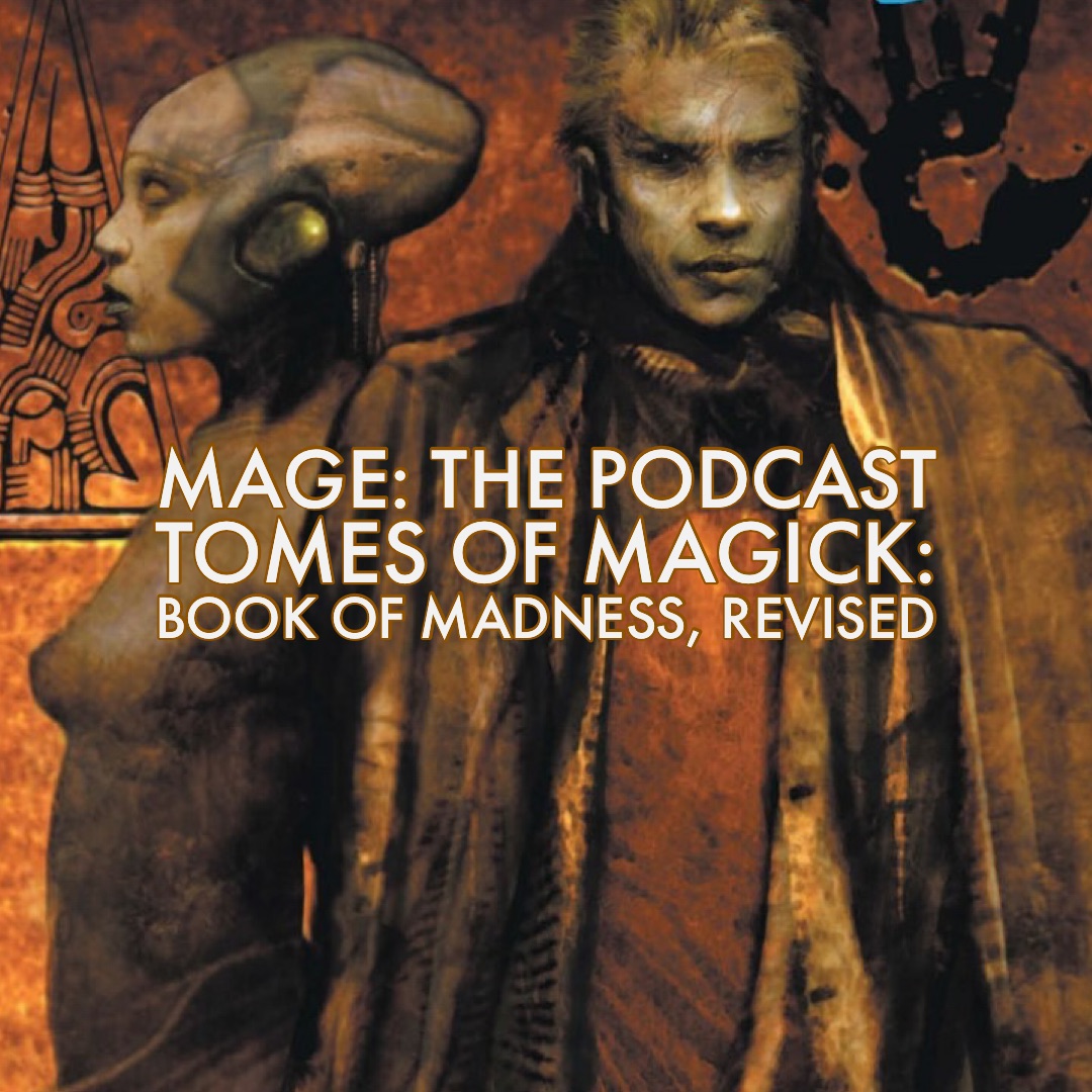 Tomes of Magick: Book of Madness, Revised