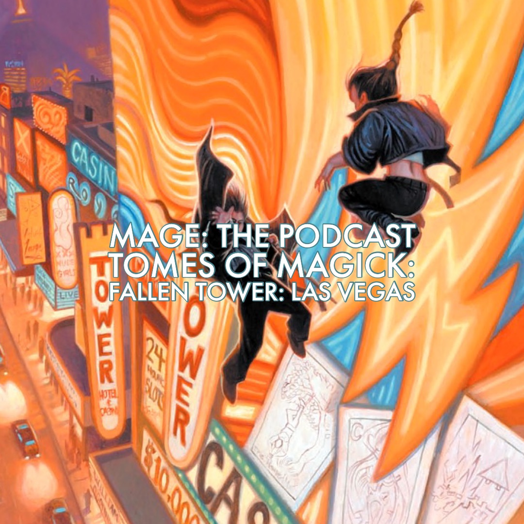 Tomes of Magick: Fallen Tower: Las Vegas