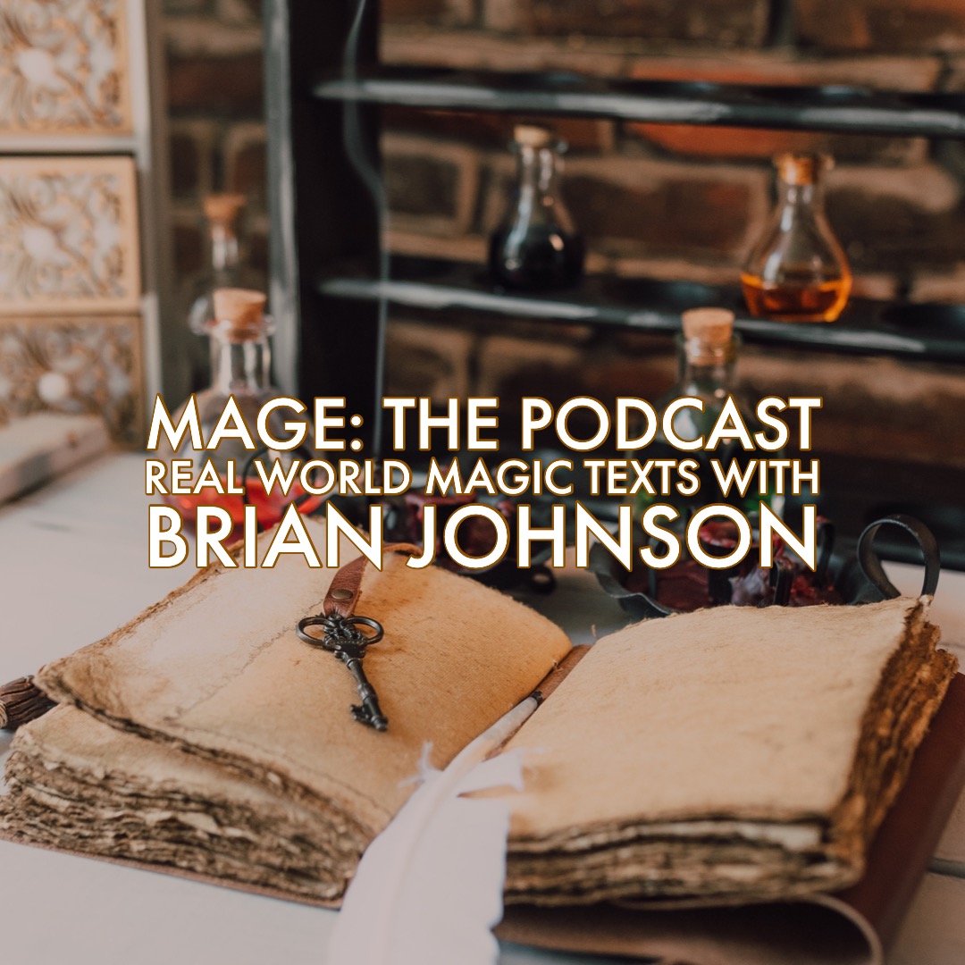 Real World Magic Texts with Brian Johnson
