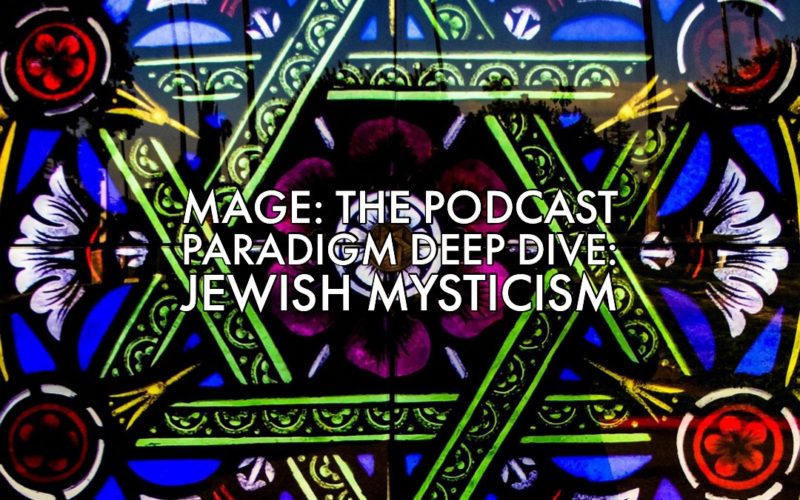 Paradigm Deep Dive: Jewish Mysticism