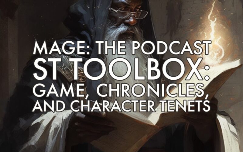 ST Toolbox: Game, Chronicle, and Character Tenets