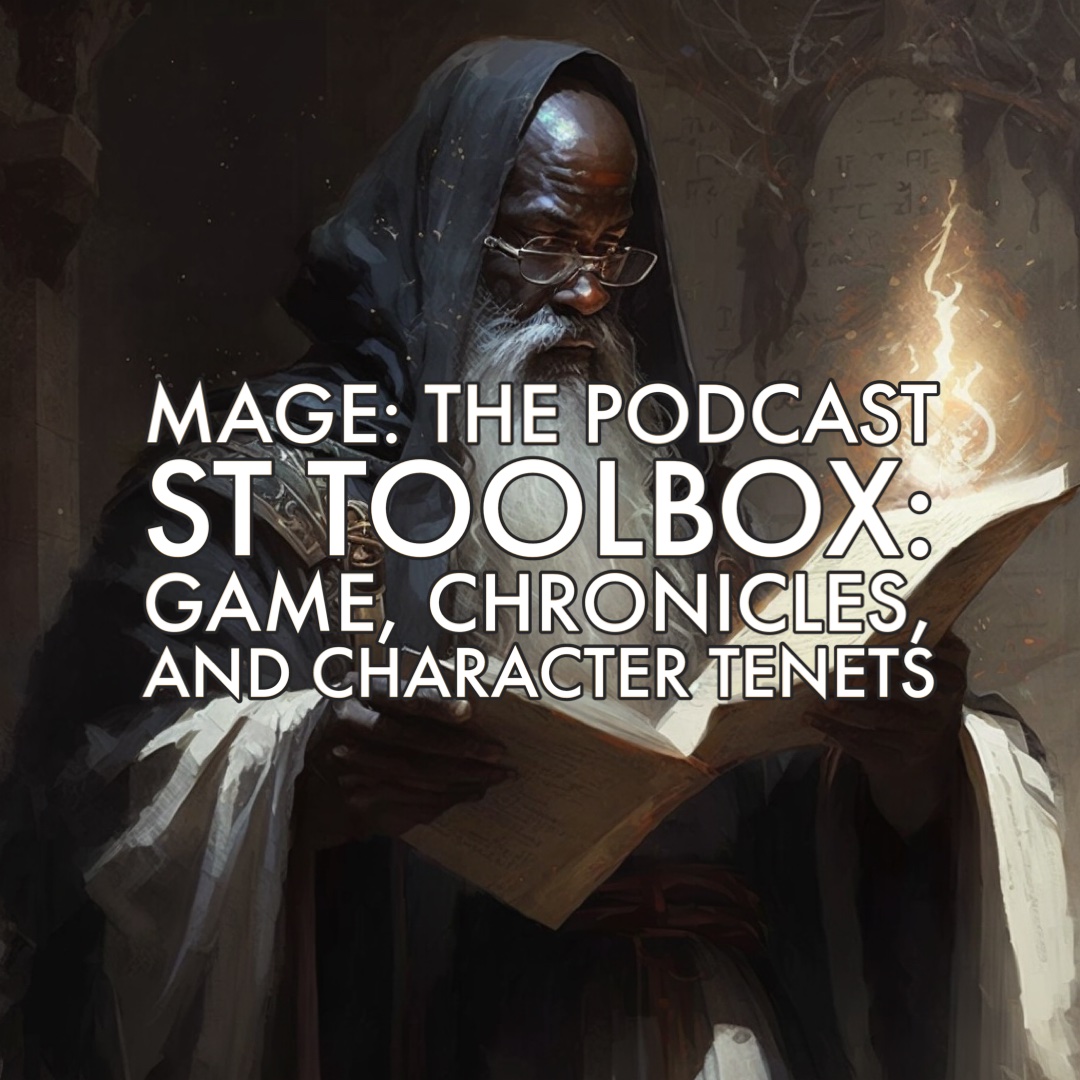 ST Toolbox: Game, Chronicle, and Character Tenets