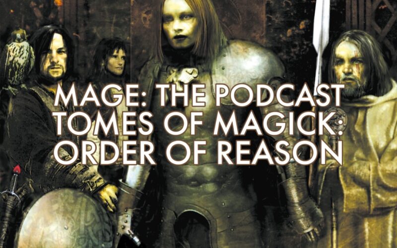 Tomes of Magick: Order of Reason