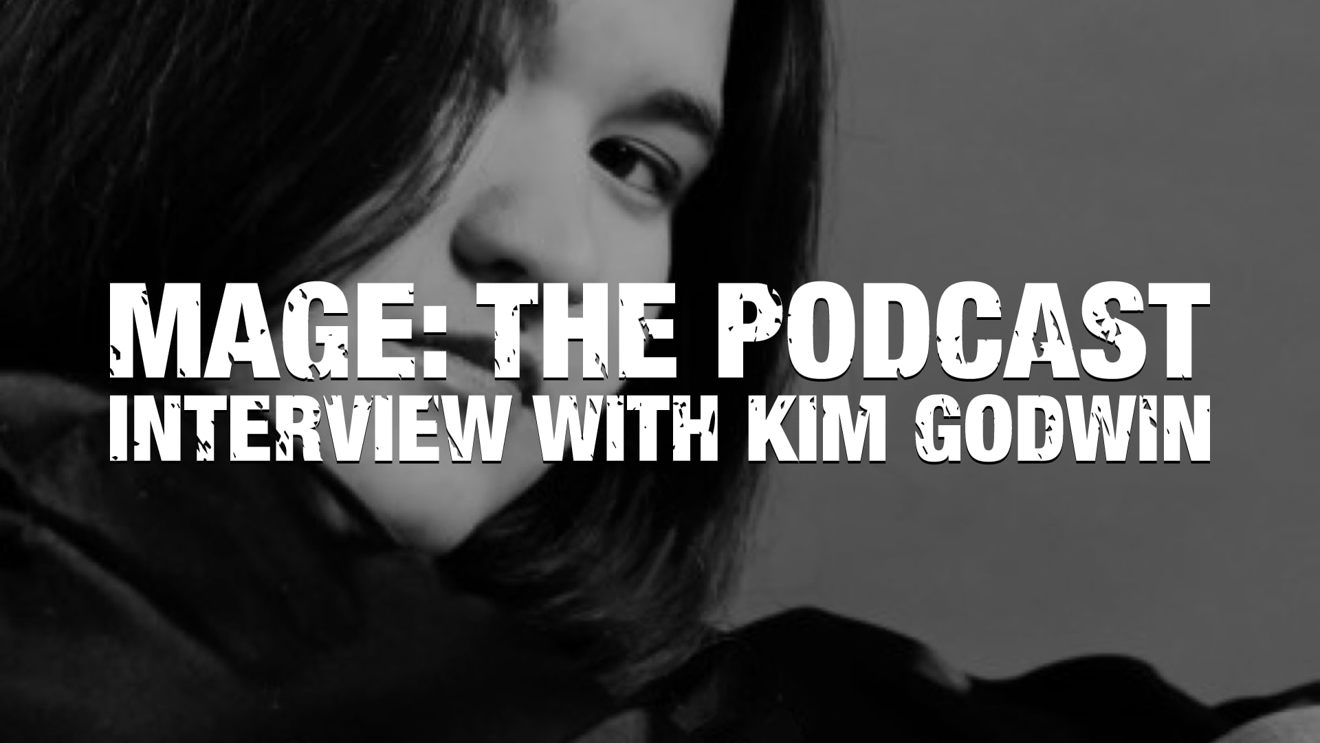 Interview with Kim Godwin