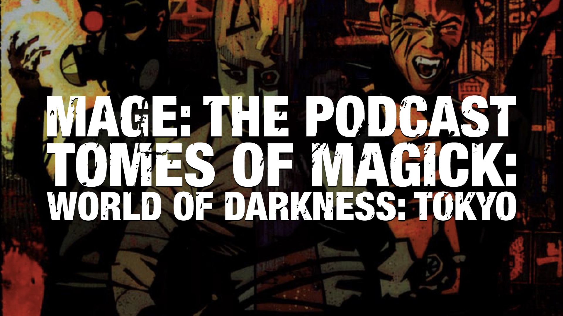 Tomes of Magick: World of Darkness: Tokyo