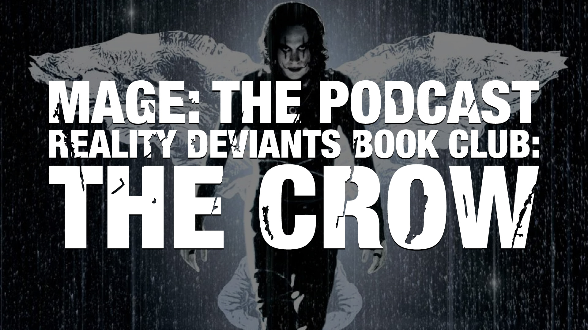 Reality Deviants Book Club: The Crow