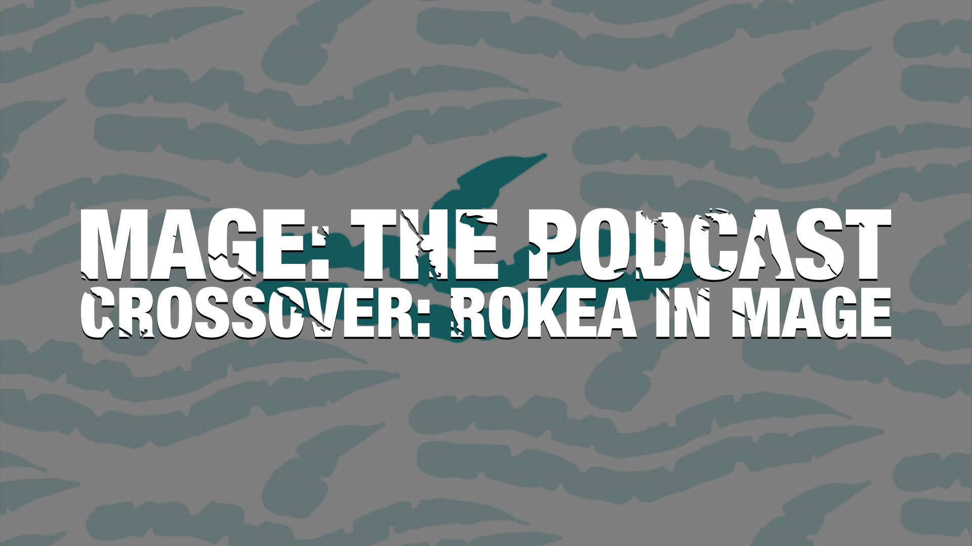 Crossover: Rokea in Mage